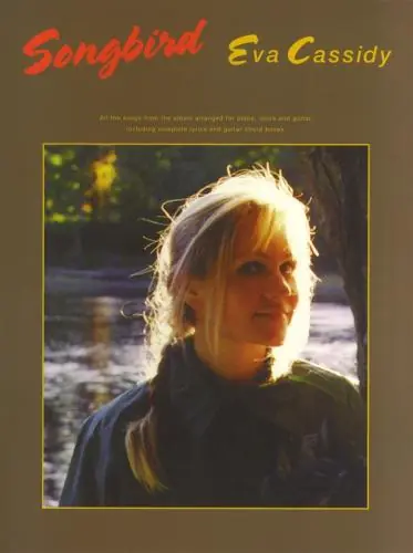 Begränsat erbjudande Eva Cassidy: Songbird (PVG)
