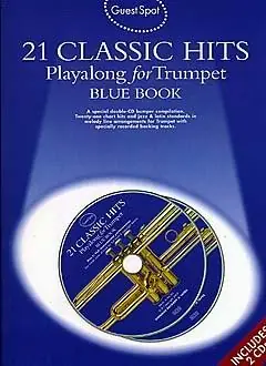 Lägg i varukorgen Guest Spot: 21 Classic Hits Playalong For Trumpet - Blue Book