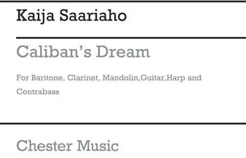 Kaija Saariaho: Caliban's Dream (Score) Snabb frakt