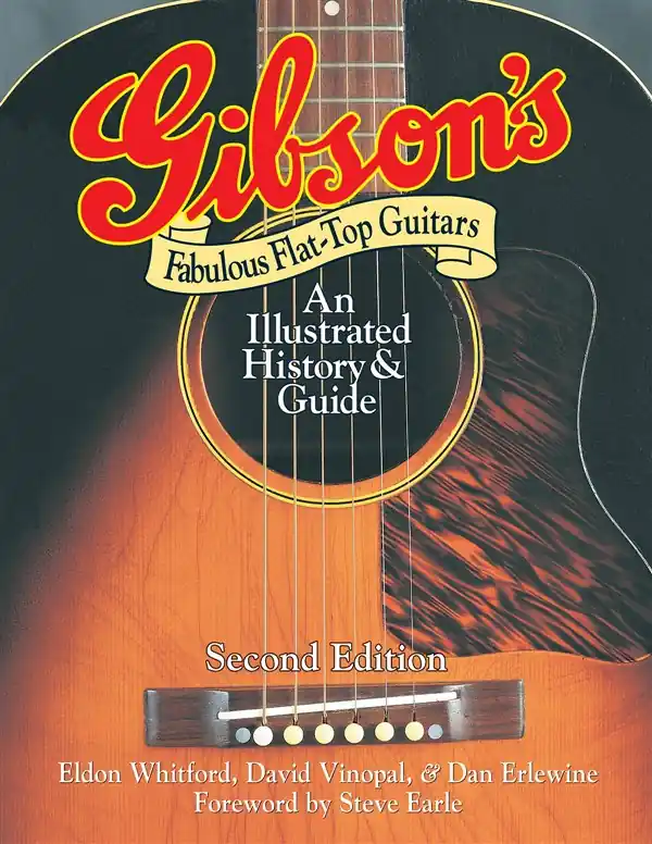 Dan Erlewine/David Vinopal/Eldon Whitford: Gibson's Fabulous Flat-Top Guitars - Second Edition risnedsättning