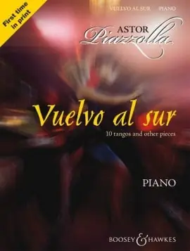 Astor Piazzolla: Vuelvo al sur – 10 tangos and other pieces (piano) Billigare