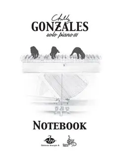 Expressleverans Chilly Gonzales: solo piano III Notebook