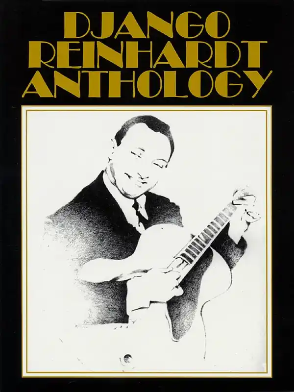 Django Reinhardt Anthology – Transcribed and edited by Mike Peters Rea