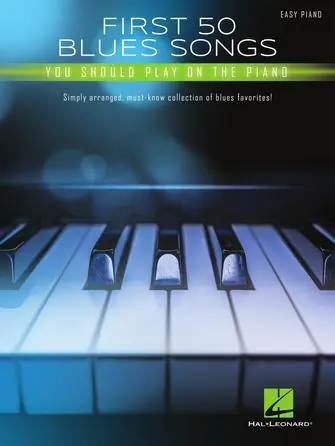 Expressleverans First 50 Blues Songs you should play on the piano (easy piano)