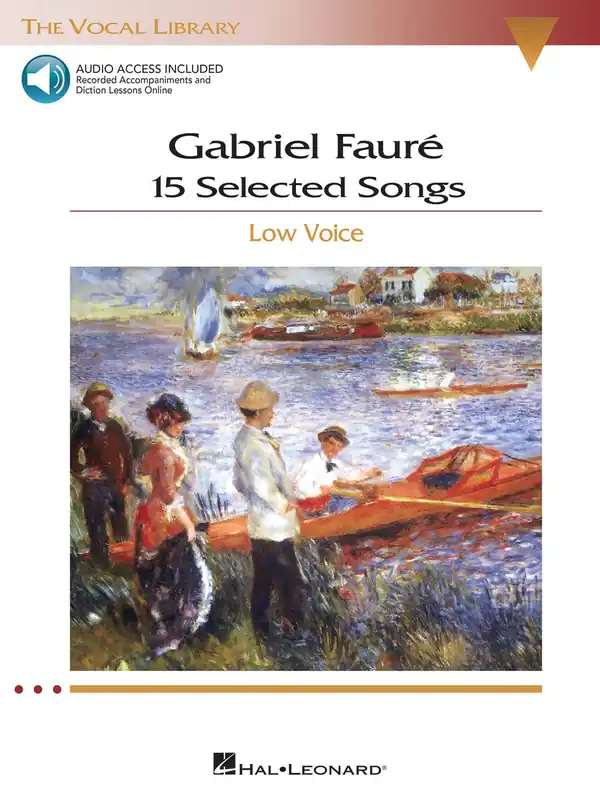 Endast idag Gabriel Fauré: 15 Selected Songs (low voice, bok + audio access)