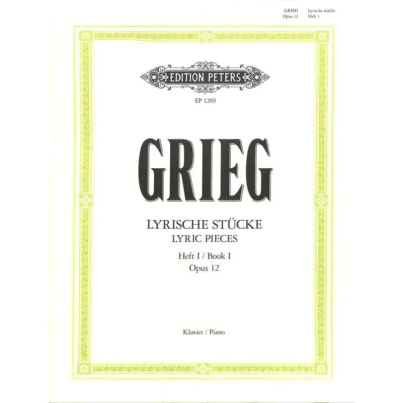 Premium Grieg, Edvard: Lyrische Stücke/Lyric Pierces Heft 1/Book 1 Op. 12