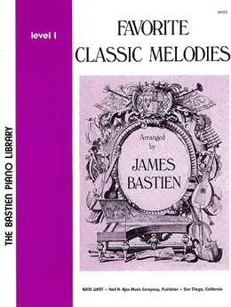 James Bastien: Favorite Classic Melodies level 1 (piano) Köp online