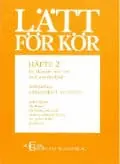 Lätt för kör Häfte 2 (Diskantkör SA/SSA) Extra rabatt
